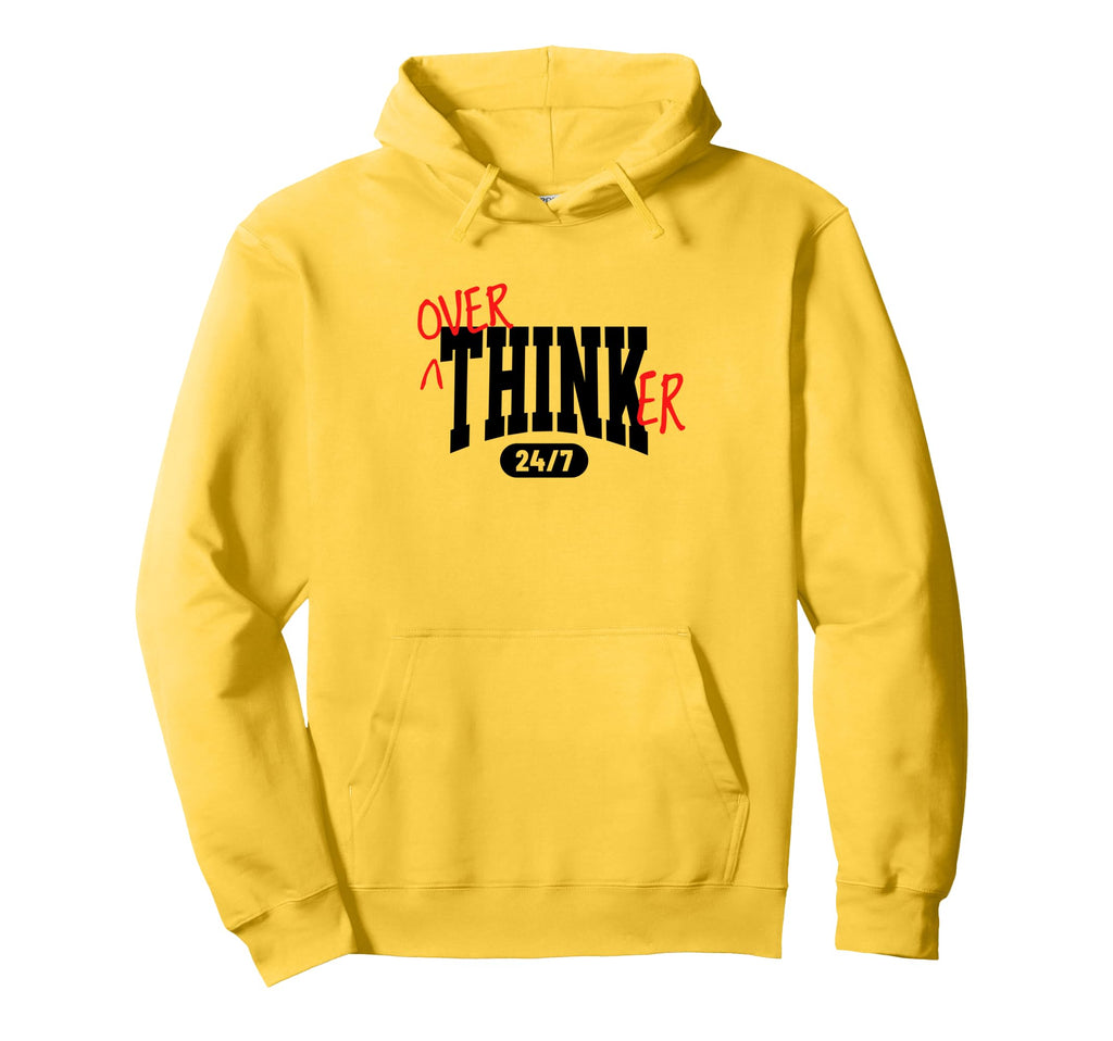 Overthinker 24 7 Funny Introvert Hoodie - Unique Graphic Unisex - T-Shirt, Sweatshirt, Hoodie