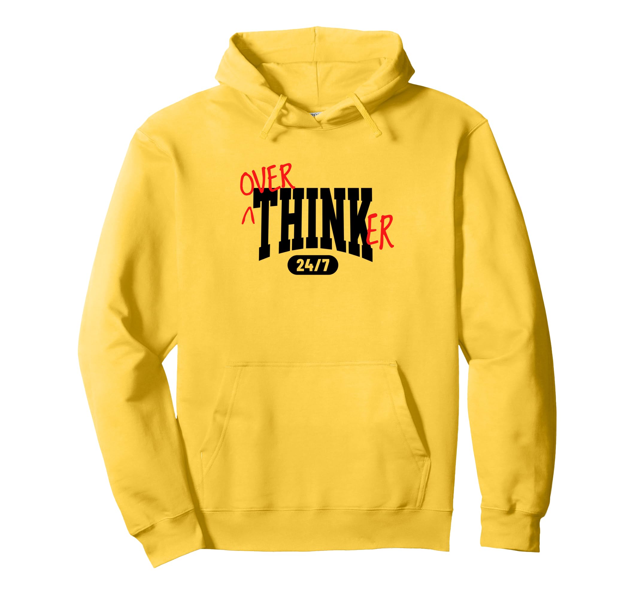 Overthinker 24 7 Funny Introvert Hoodie - Unique Graphic Unisex - T-Shirt, Sweatshirt, Hoodie