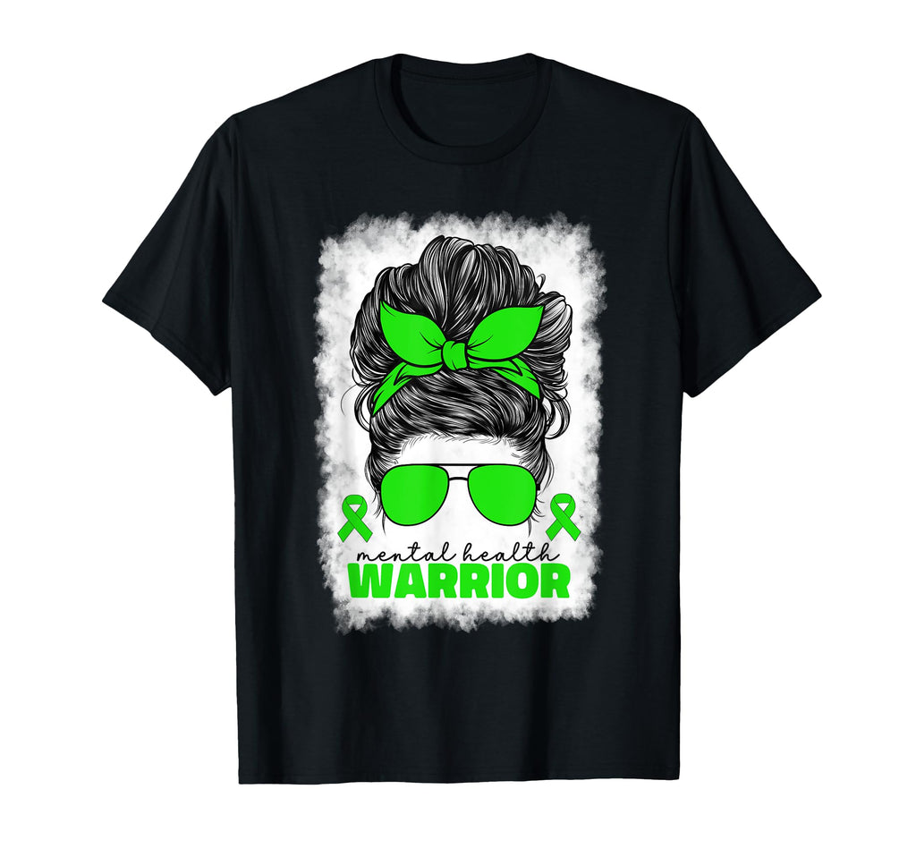 Mental Health Warrior Illness Green T-Shirt - Streetwear Style Men Women - T-Shirt, Sweatshirt, Hoodie