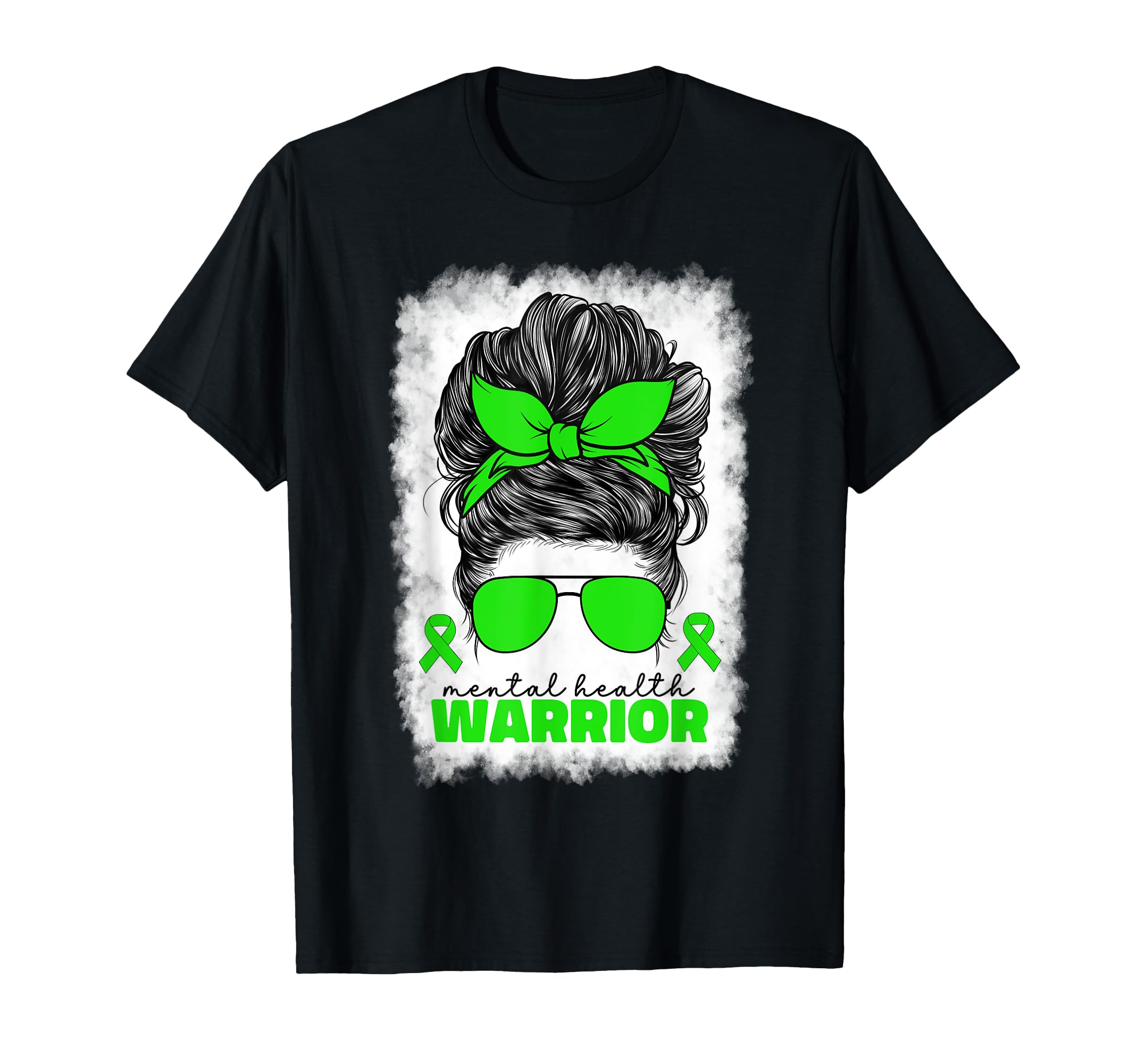 Mental Health Warrior Illness Green T-Shirt - Streetwear Style Men Women - T-Shirt, Sweatshirt, Hoodie