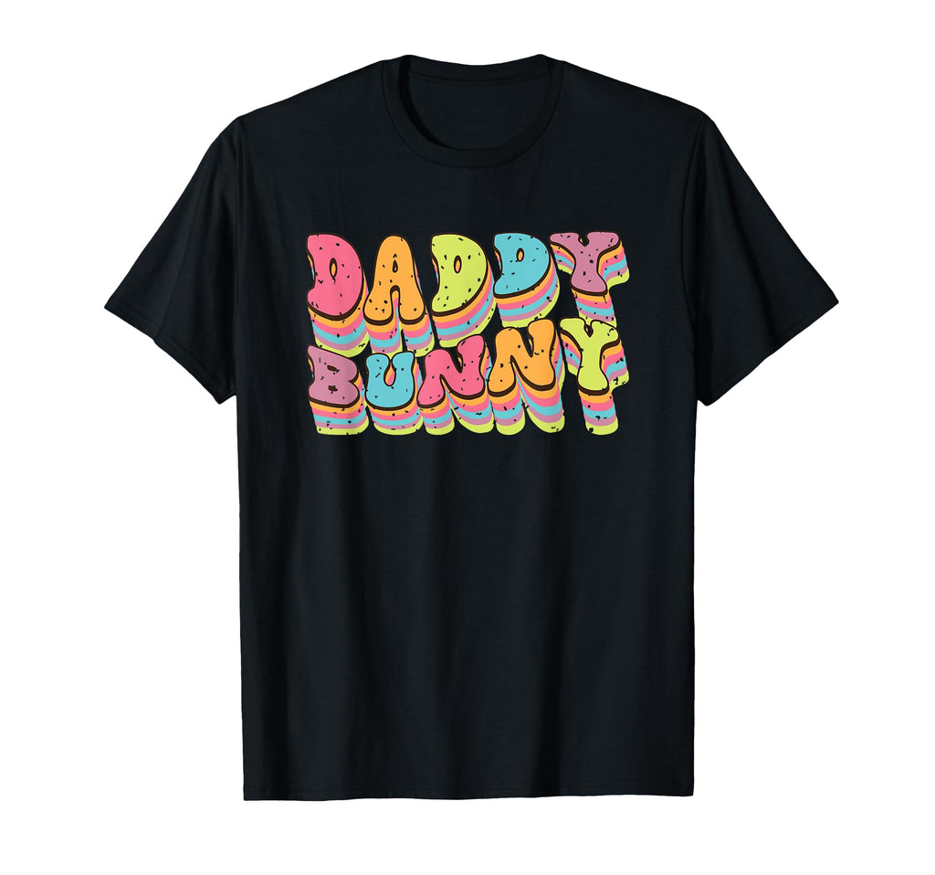 Daddy Bunny Vibrant Typography T-Shirt - Fun Novelty Design Unisex - T-Shirt, Sweatshirt, Hoodie