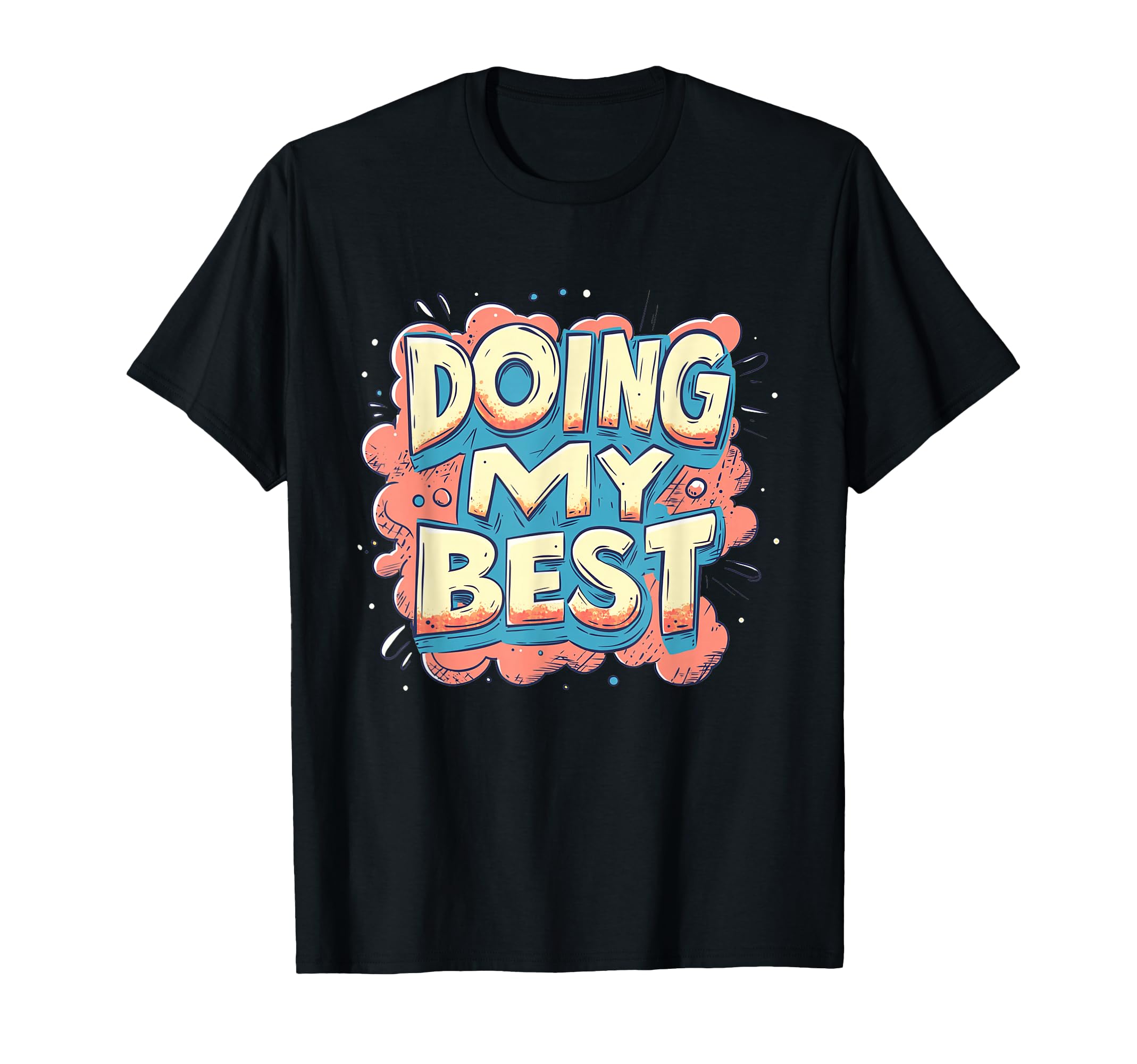 Doing My Best Self Care T-Shirt - Aesthetic Graphic Unisex - T-Shirt, Sweatshirt, Hoodie