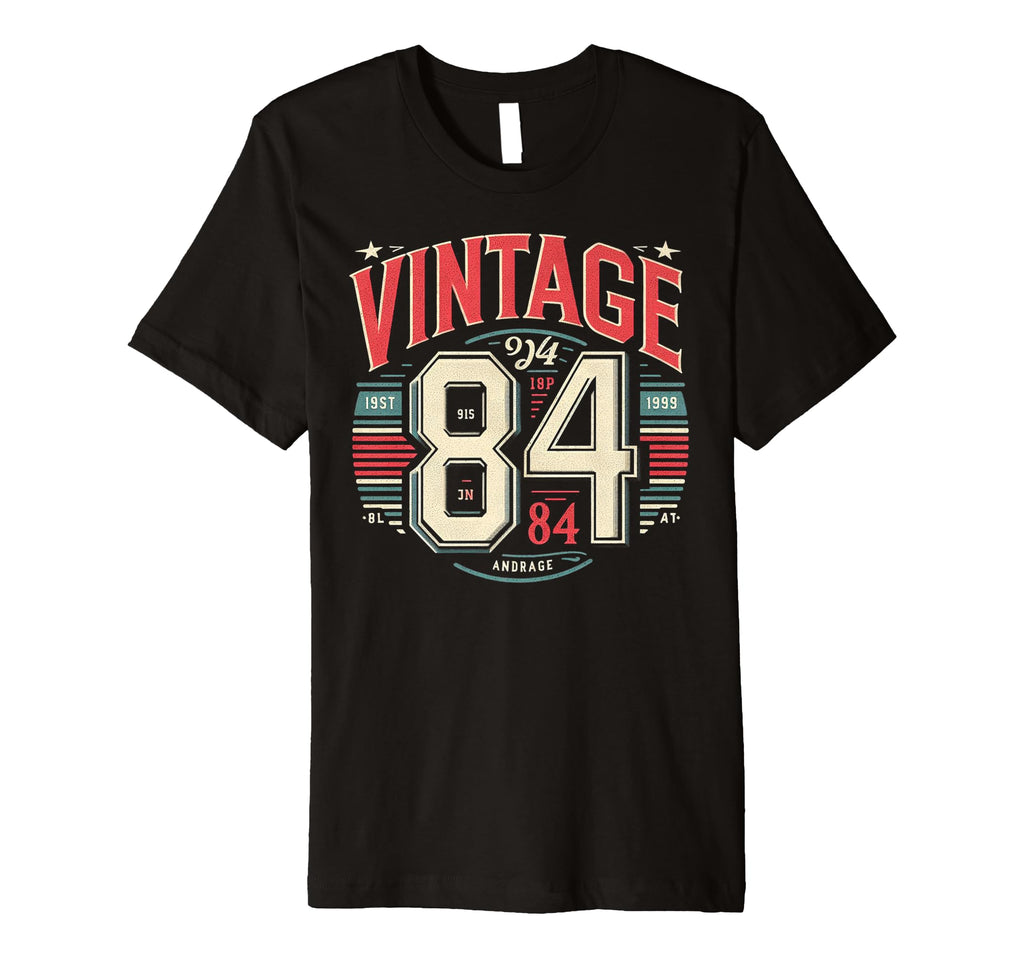 1984 Birthday 84 Born 1984 T-Shirt - Casual Everyday Wear Men Women - T-Shirt, Sweatshirt, Hoodie