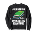 Mental Health Meme Sweatshirt - Fun Novelty Design Men Women - T-Shirt, Sweatshirt, Hoodie