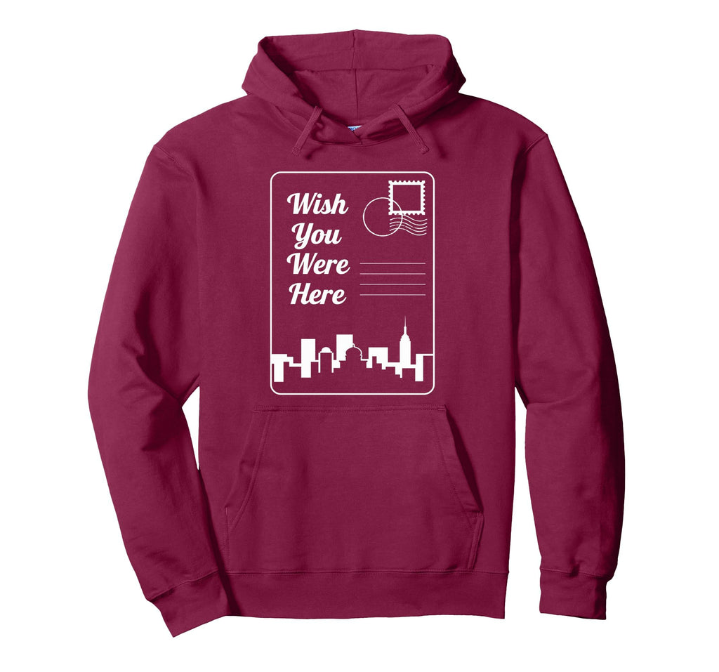 Wish You Were Here City Skyline Travel Hoodie - Novelty Apparel for Adults - T-Shirt, Sweatshirt, Hoodie