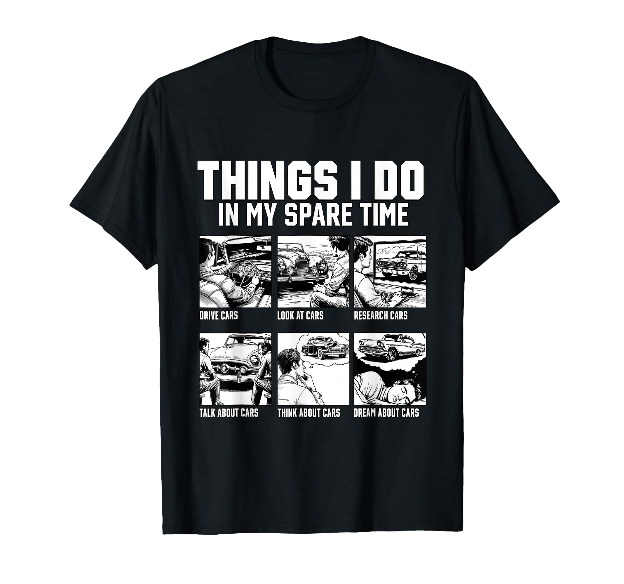 Car Shirts Things I Do My Spare Time T-Shirt - Custom Art Print Men Women - T-Shirt, Sweatshirt, Hoodie