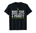 Make Your Mental Health Priority Mental T-Shirt - Minimalist Print Unisex - T-Shirt, Sweatshirt, Hoodie
