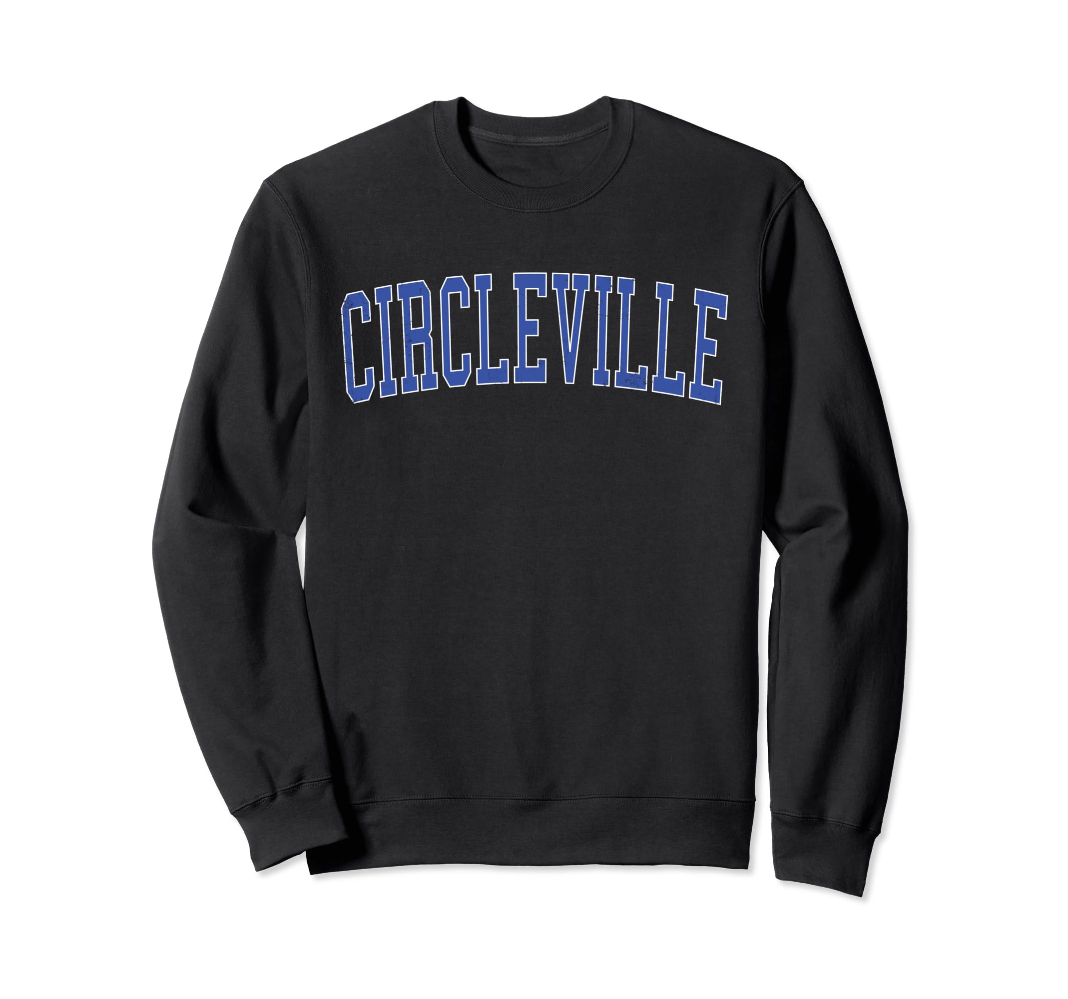 Circleville Oh Distressed Blue Varsity Sweatshirt - Streetwear Style Unisex - T-Shirt, Sweatshirt, Hoodie