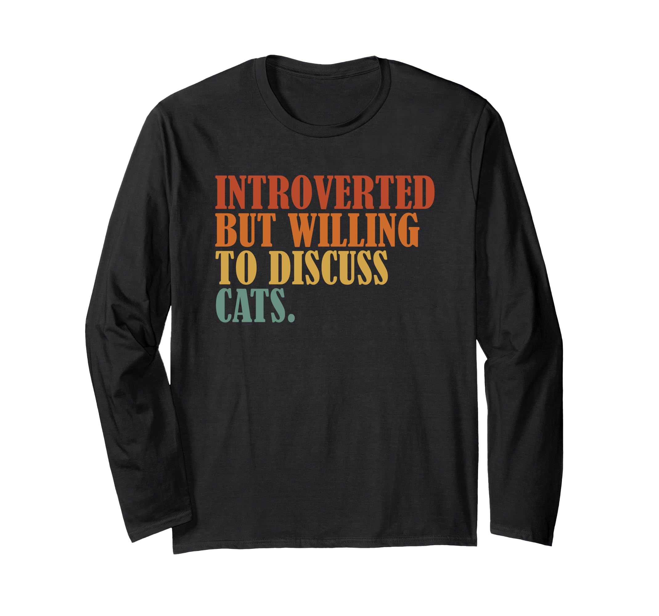 Cat Lover Humorous Overthinkers T-Shirt - Fun Novelty Design Unisex - T-Shirt, Sweatshirt, Hoodie