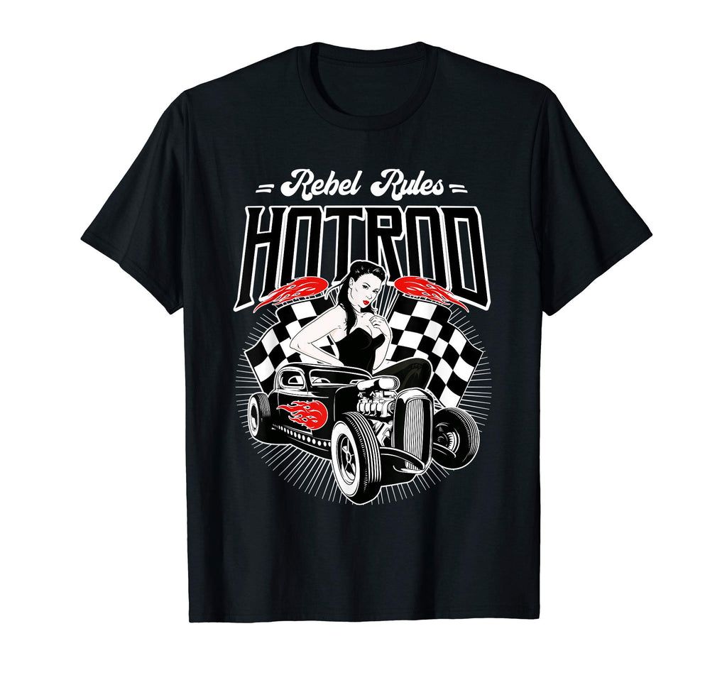 Rockabilly Tees Hotrod Rock N Roll Pin Up T-Shirt - Novelty Apparel Unisex - T-Shirt, Sweatshirt, Hoodie