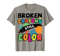 Broken Crayons Still Color Mental T-Shirt - Casual Everyday Wear Men Women - T-Shirt, Sweatshirt, Hoodie
