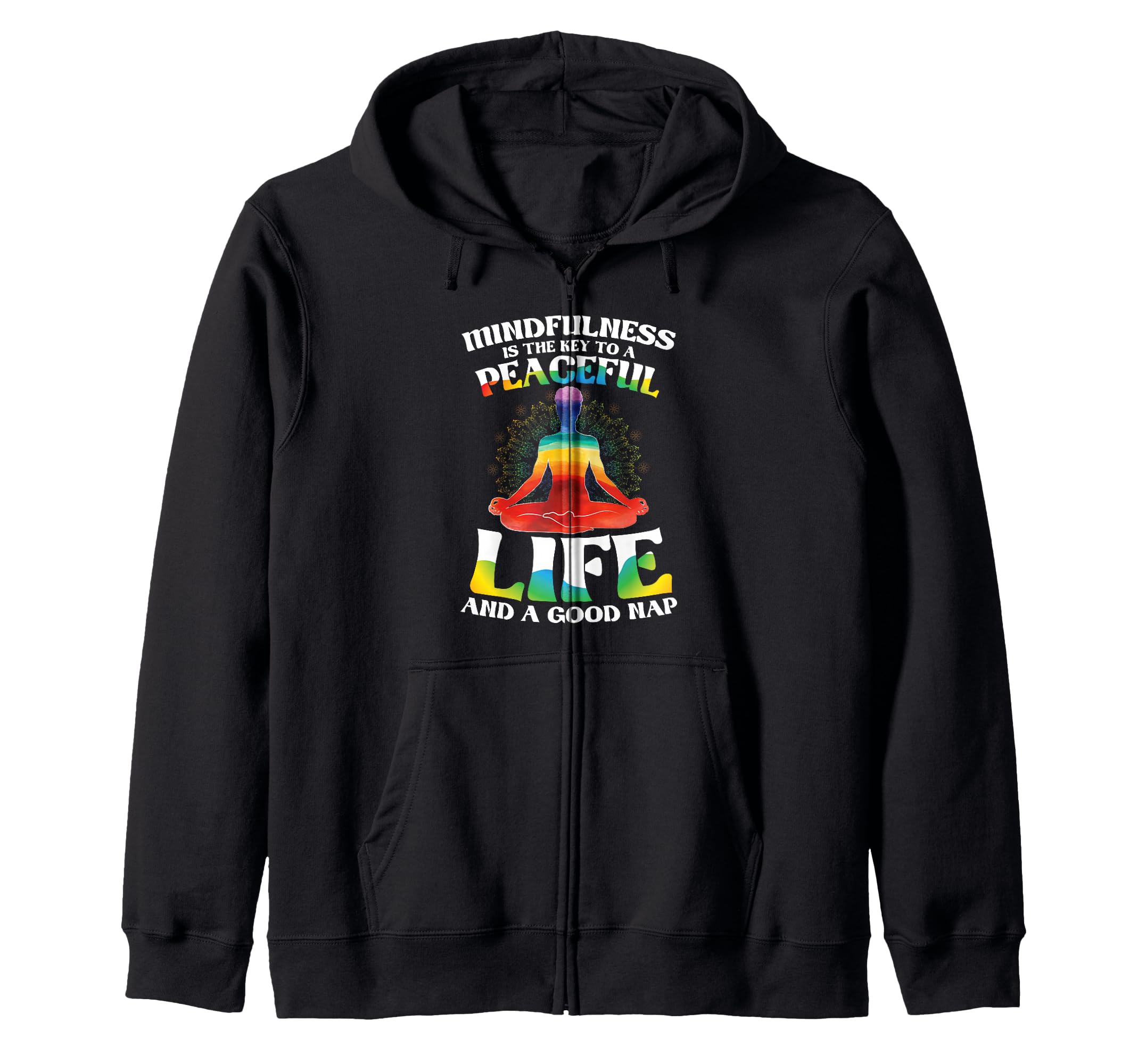 Mindfulness Meditation Yoga Zen Sweatshirt - Fun Novelty Design for Adults - T-Shirt, Sweatshirt, Hoodie