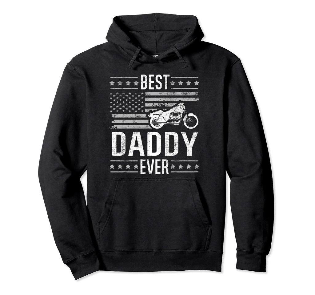 Best Daddy Ever Motorcycle American Hoodie - Minimalist Print for Adults - T-Shirt, Sweatshirt, Hoodie