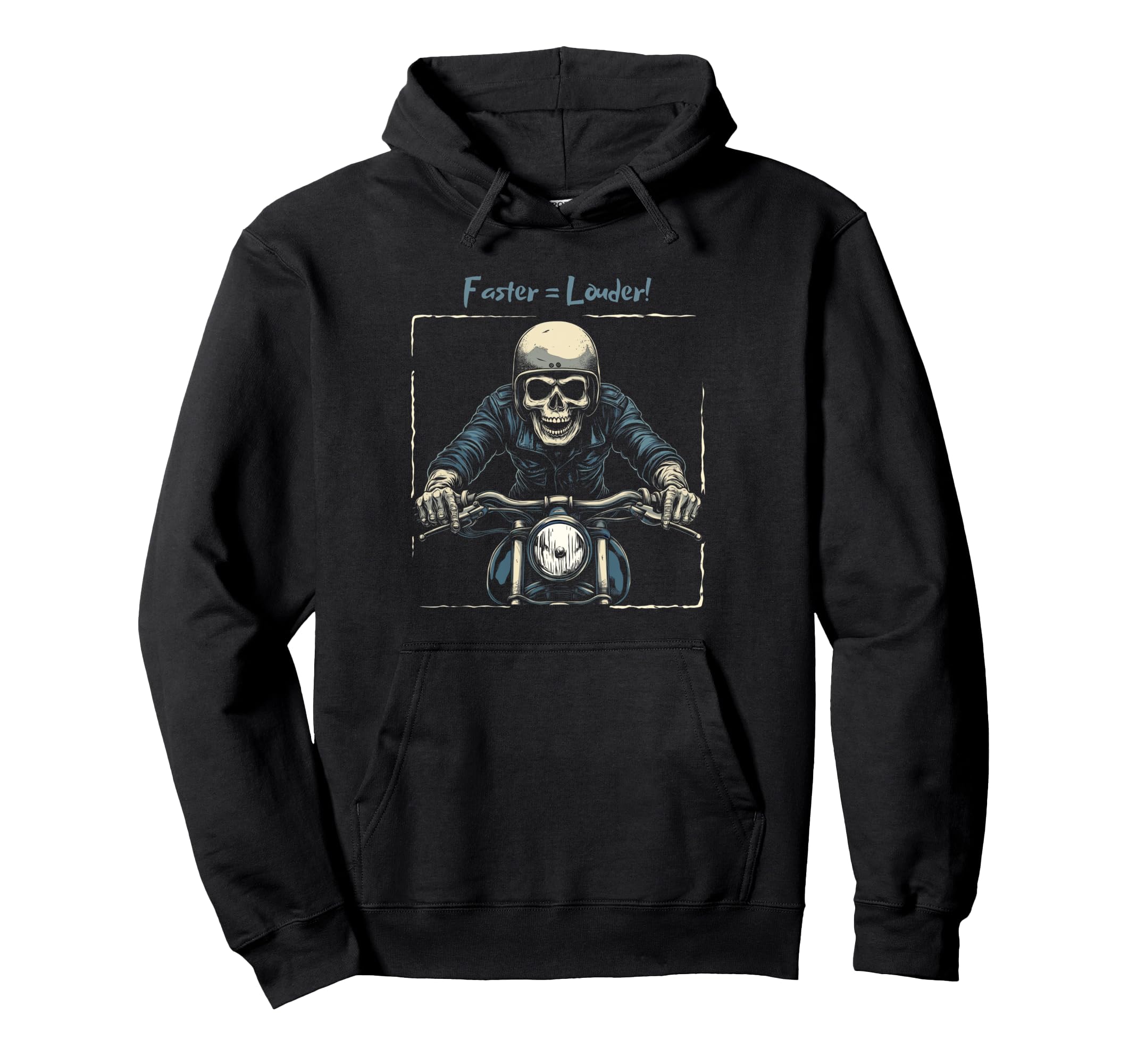 Faster Louder Motorcycle Hoodie - Trendy Graphic Men Women - T-Shirt, Sweatshirt, Hoodie