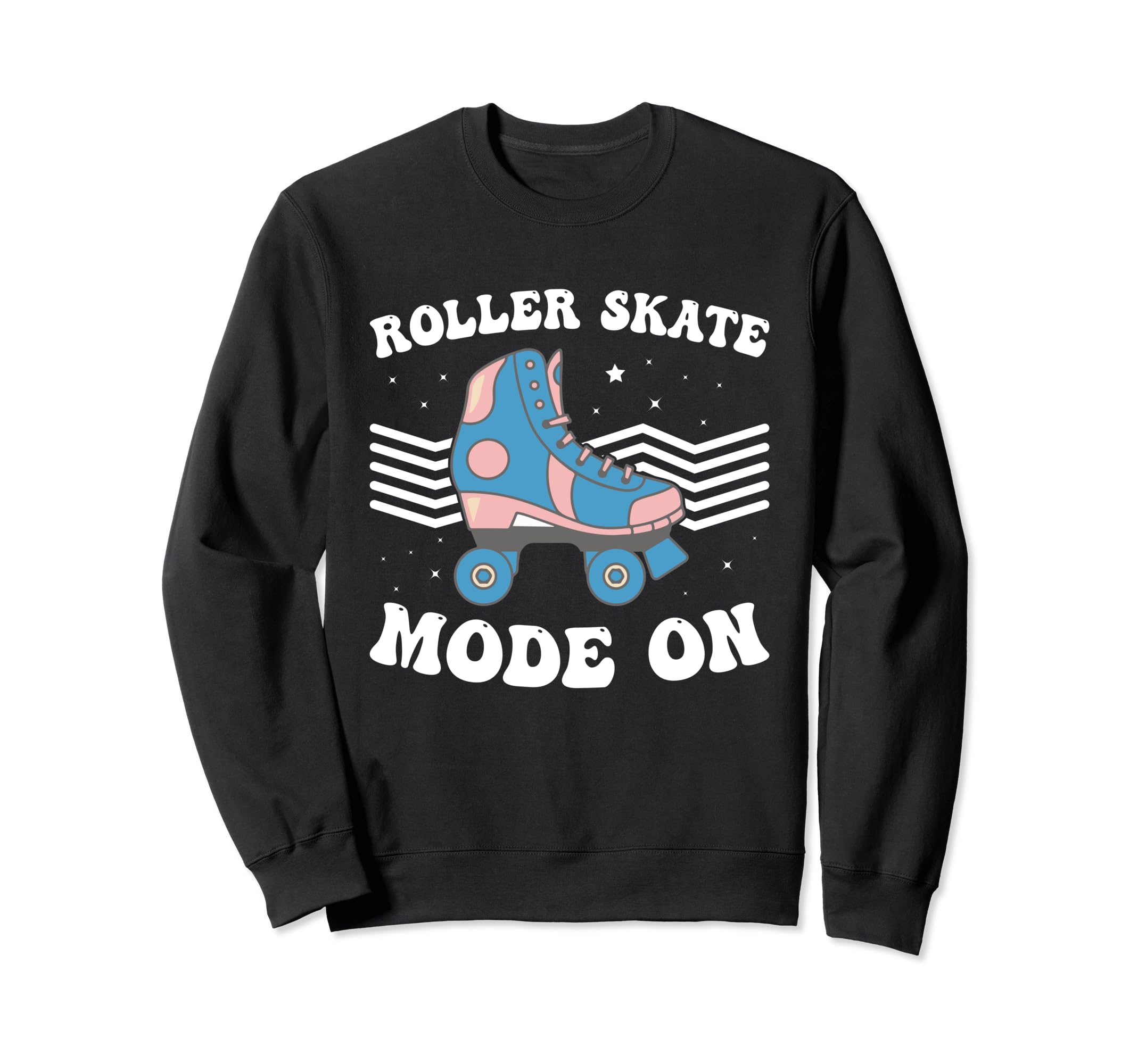 Roller Skates Roller Skater Roller Sweatshirt - Novelty Apparel Men Women - T-Shirt, Sweatshirt, Hoodie