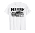 Ride Motorcycle Motorcycling Biker T-Shirt - Trendy Graphic for Adults - T-Shirt, Sweatshirt, Hoodie