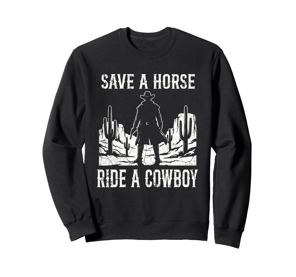 Save Horse Ride Cowboy Western Sweatshirt - Minimalist Print for Adults - T-Shirt, Sweatshirt, Hoodie