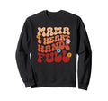 Mama Heart Hands Full Floral Sweatshirt - Fun Novelty Design Men Women - T-Shirt, Sweatshirt, Hoodie