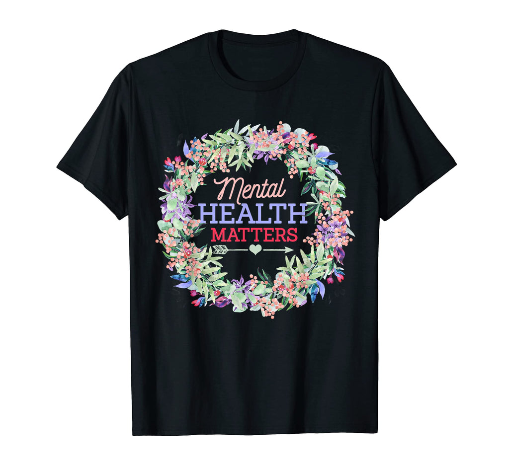 Mental Health Matters Awareness T-Shirt - Casual Everyday Wear for Adults - T-Shirt, Sweatshirt, Hoodie