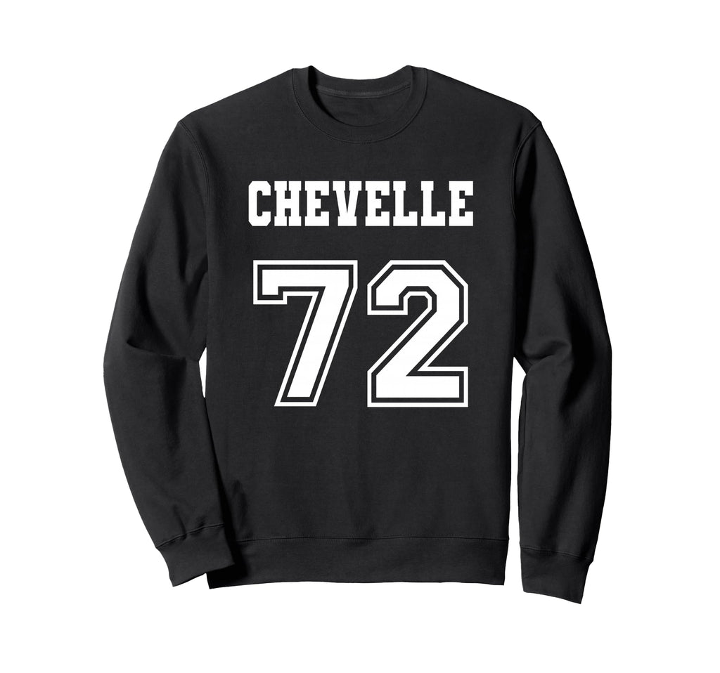Jersey Chevelle 72 1972 Old School Sweatshirt - Novelty Apparel for Adults - T-Shirt, Sweatshirt, Hoodie