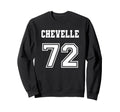 Jersey Chevelle 72 1972 Old School Sweatshirt - Novelty Apparel for Adults - T-Shirt, Sweatshirt, Hoodie