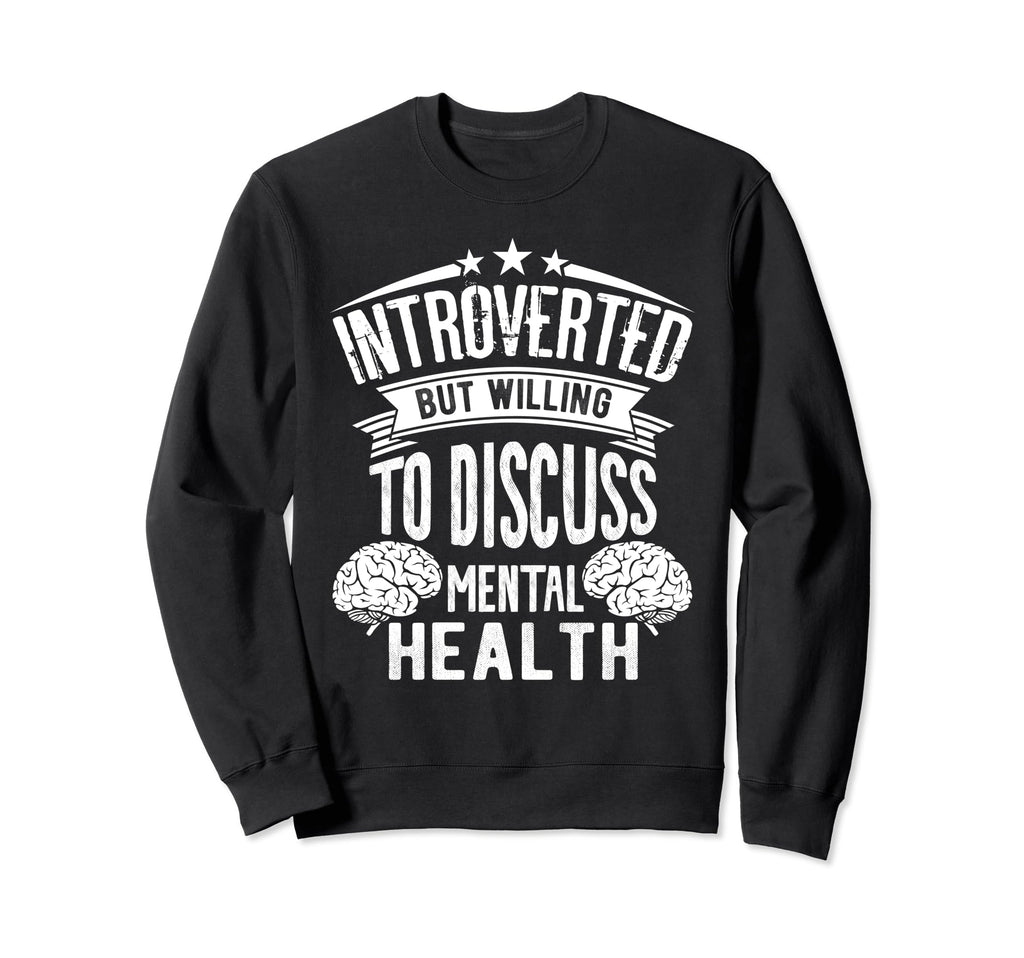 Introverted But Willing To Sweatshirt - Fun Novelty Design Men Women - T-Shirt, Sweatshirt, Hoodie
