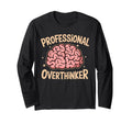 Professional Overthinker Anxiety T-Shirt - Aesthetic Graphic for Adults - T-Shirt, Sweatshirt, Hoodie
