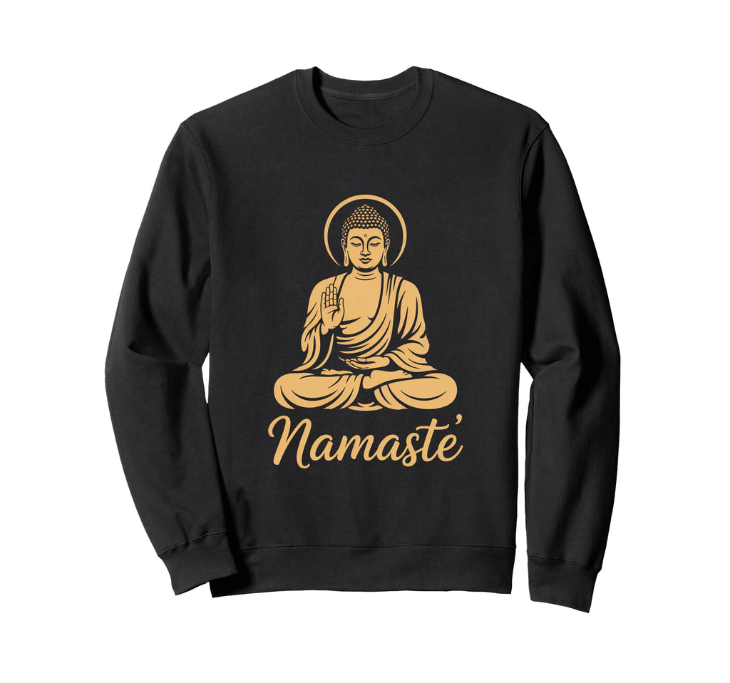 Namaste Buddha Blessing Spiritual Sweatshirt - Novelty Apparel Men Women - T-Shirt, Sweatshirt, Hoodie
