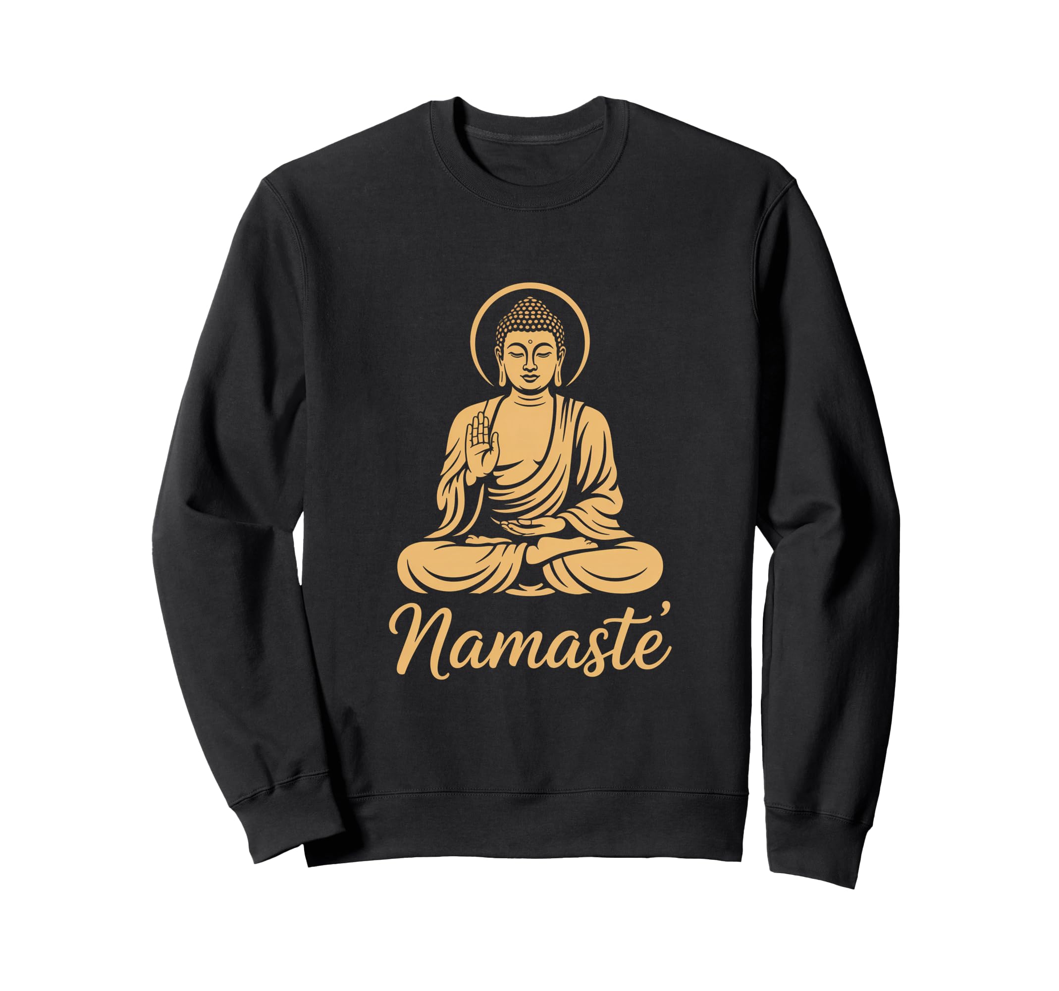 Namaste Buddha Blessing Spiritual Sweatshirt - Novelty Apparel Men Women - T-Shirt, Sweatshirt, Hoodie