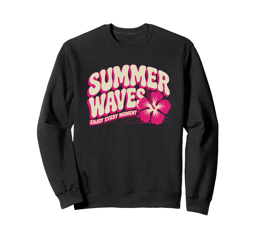 Typography Summer Vibes Summer Waves Sweatshirt - Unique Graphic Men Women - T-Shirt, Sweatshirt, Hoodie