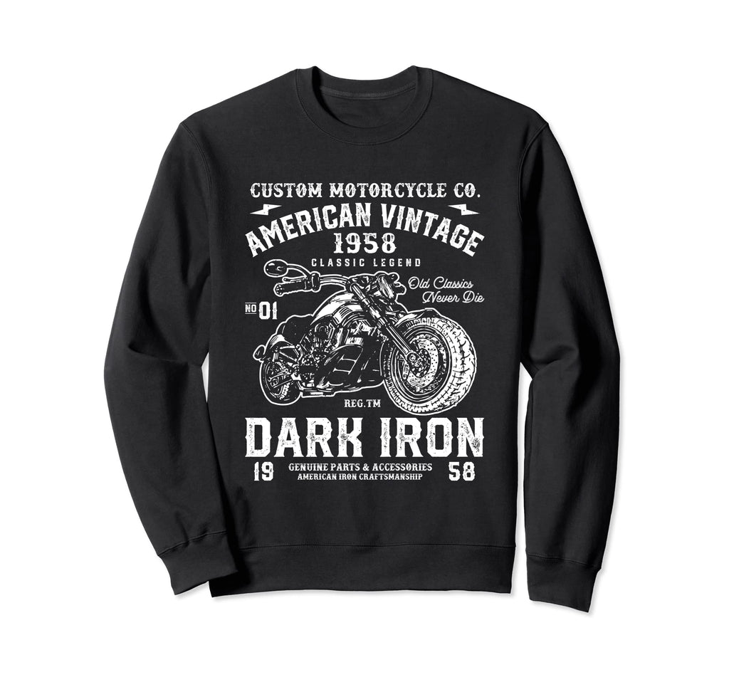 Funny Dark Iron Motorcycle Sweatshirt - Aesthetic Graphic Men Women - T-Shirt, Sweatshirt, Hoodie