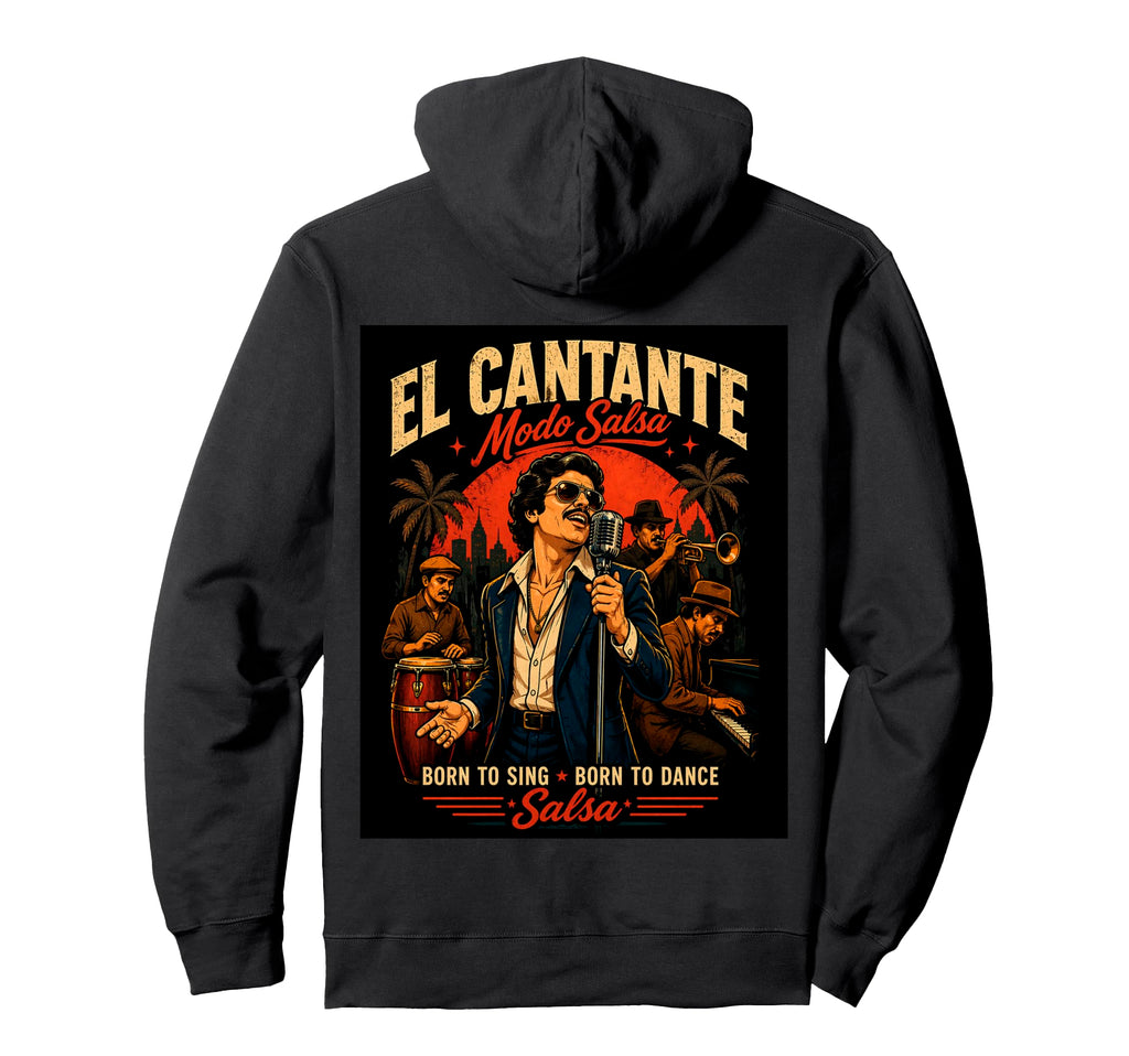 Salsa El Cantante Mode Latin Dance Hoodie - Aesthetic Graphic for Adults - T-Shirt, Sweatshirt, Hoodie