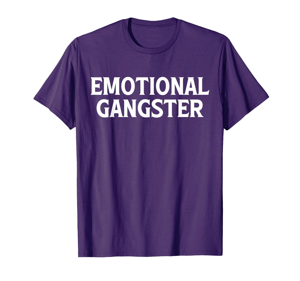 Emotional Gangster Funny Yoga T-Shirt - Streetwear Style Men Women - T-Shirt, Sweatshirt, Hoodie