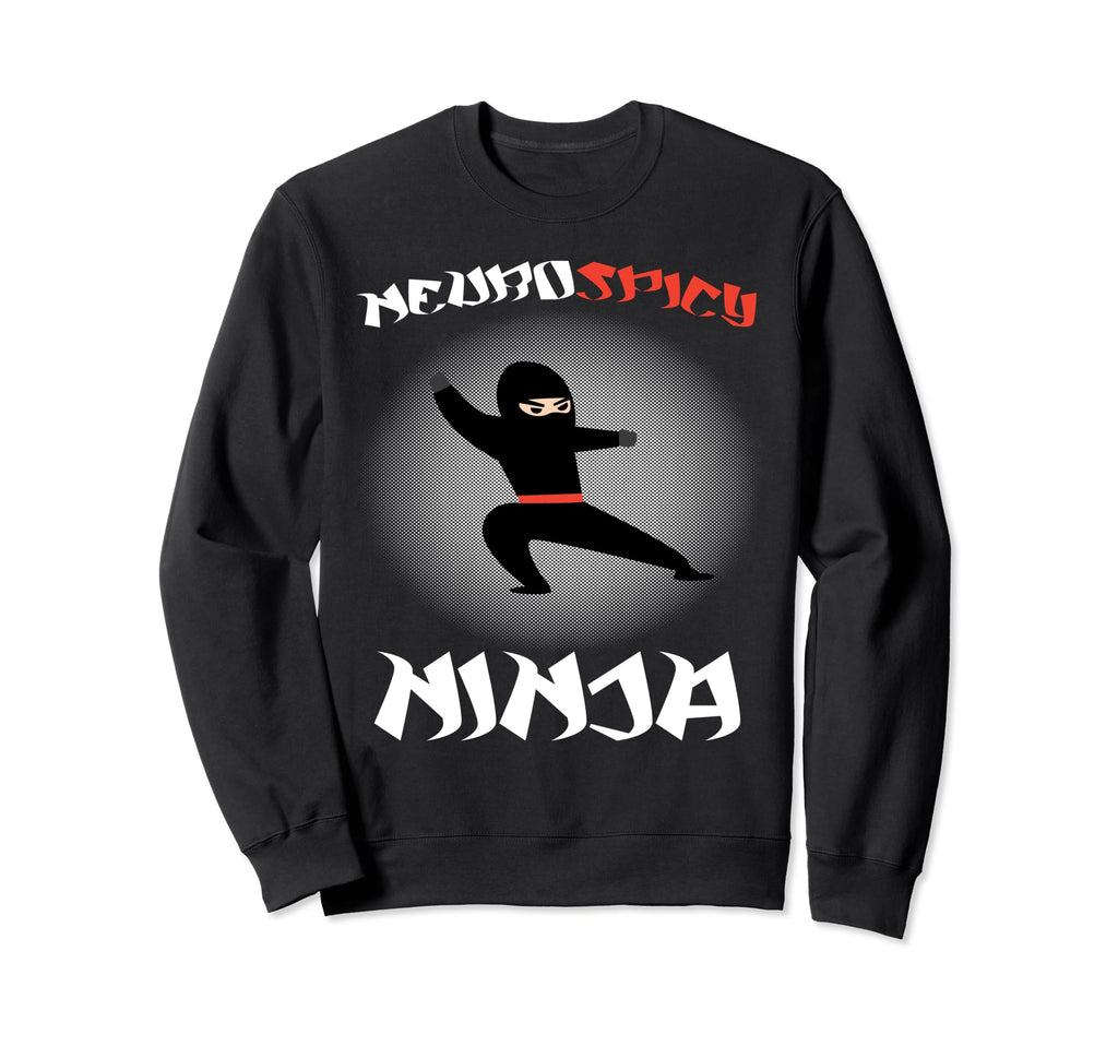 Neurospicy Ninja Autism Sweatshirt - Minimalist Print for Adults - T-Shirt, Sweatshirt, Hoodie