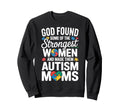 Autism Mom Autistic Child Autism Sweatshirt - Fun Novelty Design Unisex - T-Shirt, Sweatshirt, Hoodie