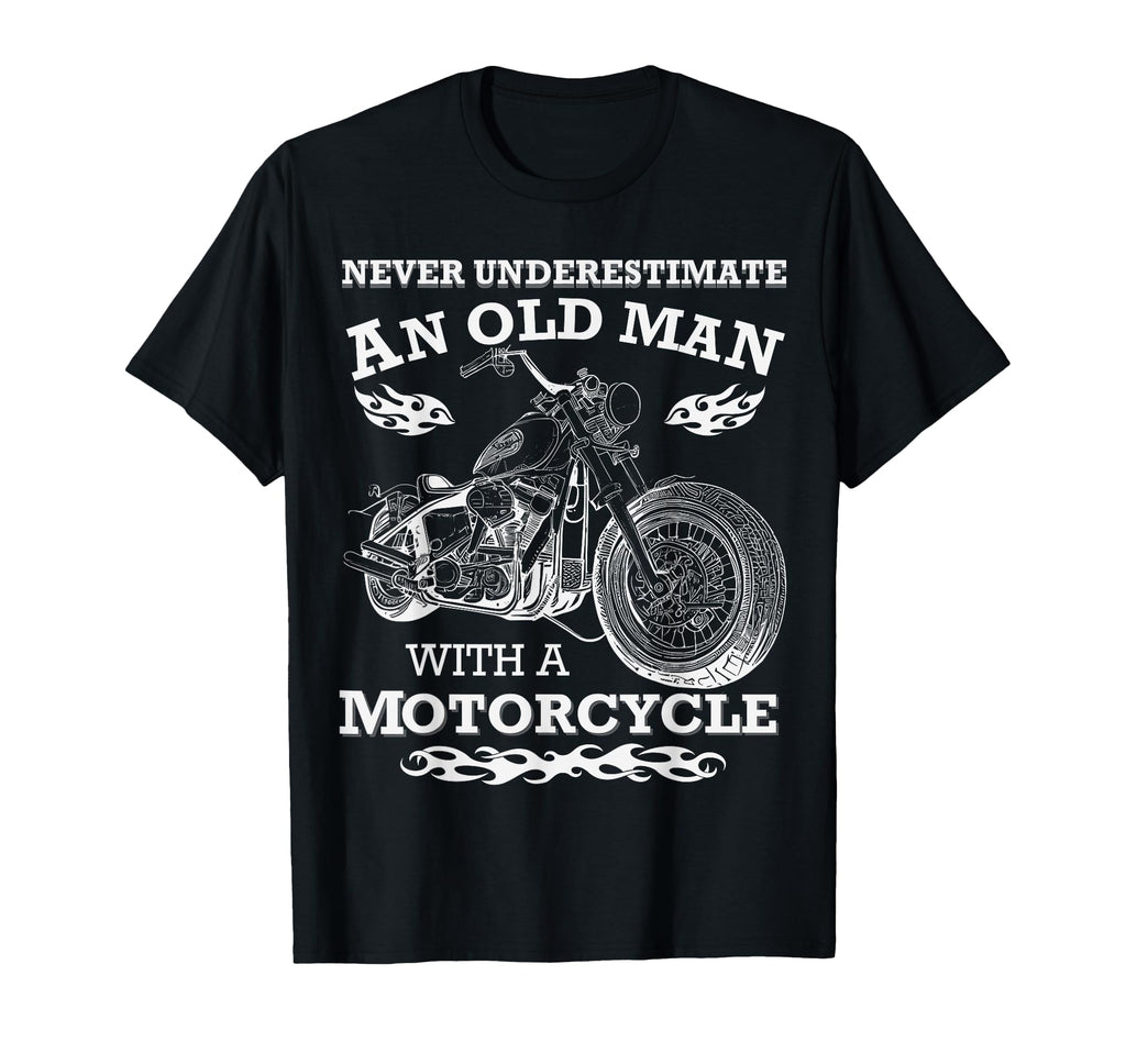 Never Underestimate Old Motorcycle T-Shirt - Minimalist Print Men Women - T-Shirt, Sweatshirt, Hoodie
