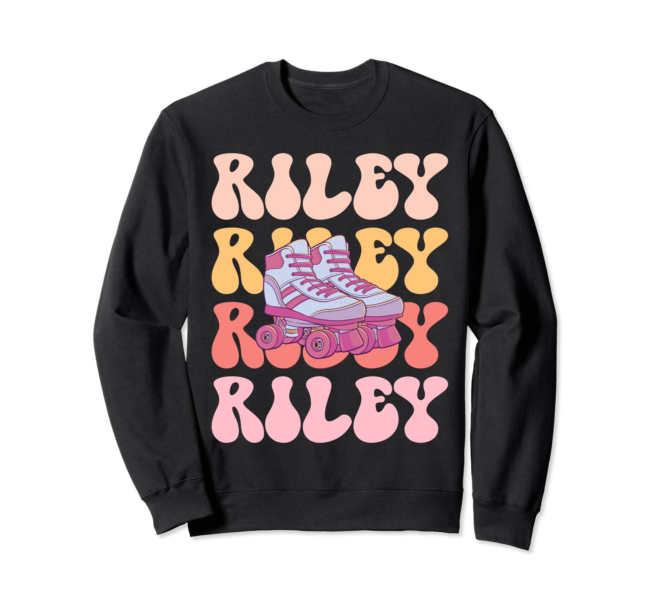 Riley Name Roller Skating Hobby Sweatshirt - Streetwear Style for Adults - T-Shirt, Sweatshirt, Hoodie