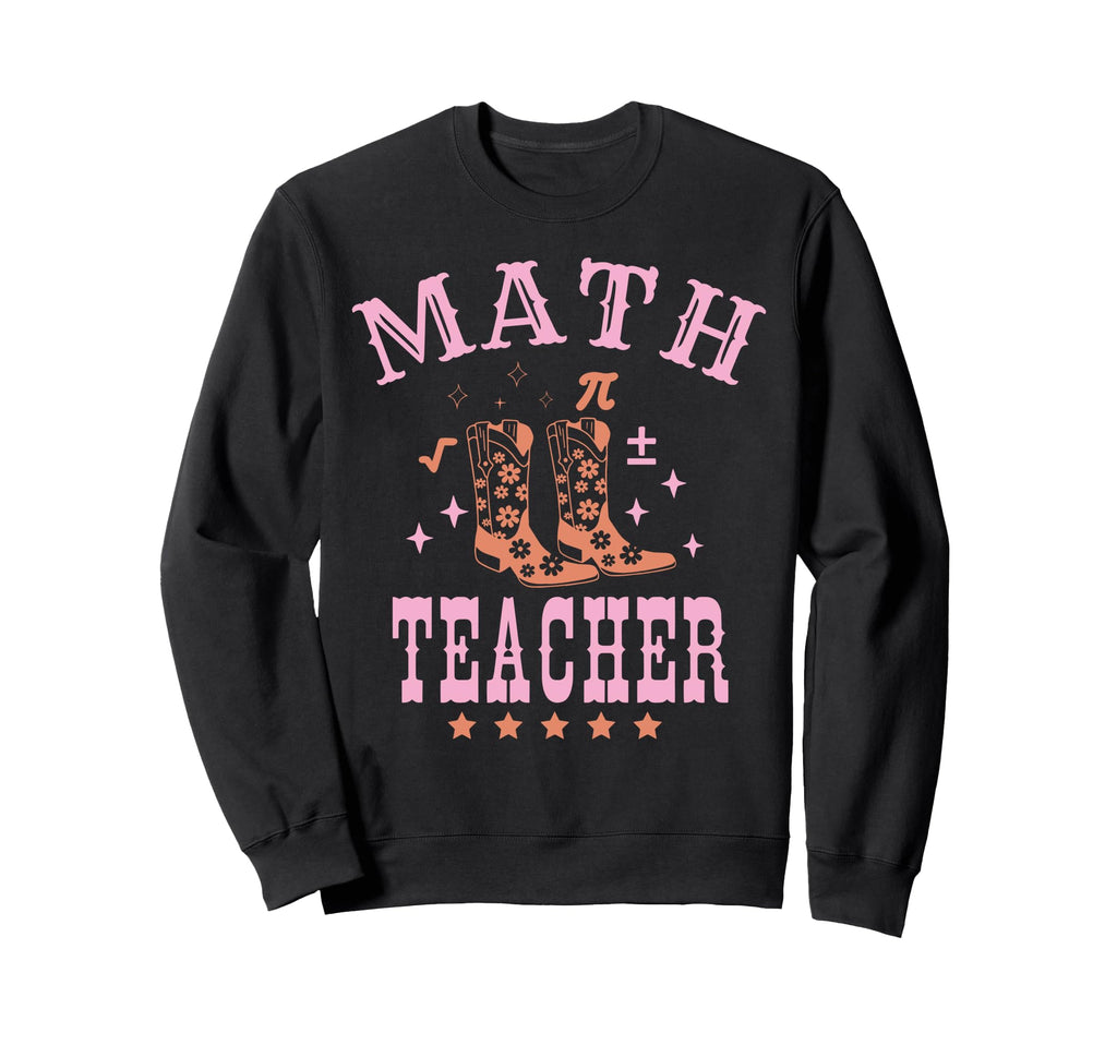 Western Math Teacher Rodeo Country Sweatshirt - Trendy Graphic for Adults - T-Shirt, Sweatshirt, Hoodie