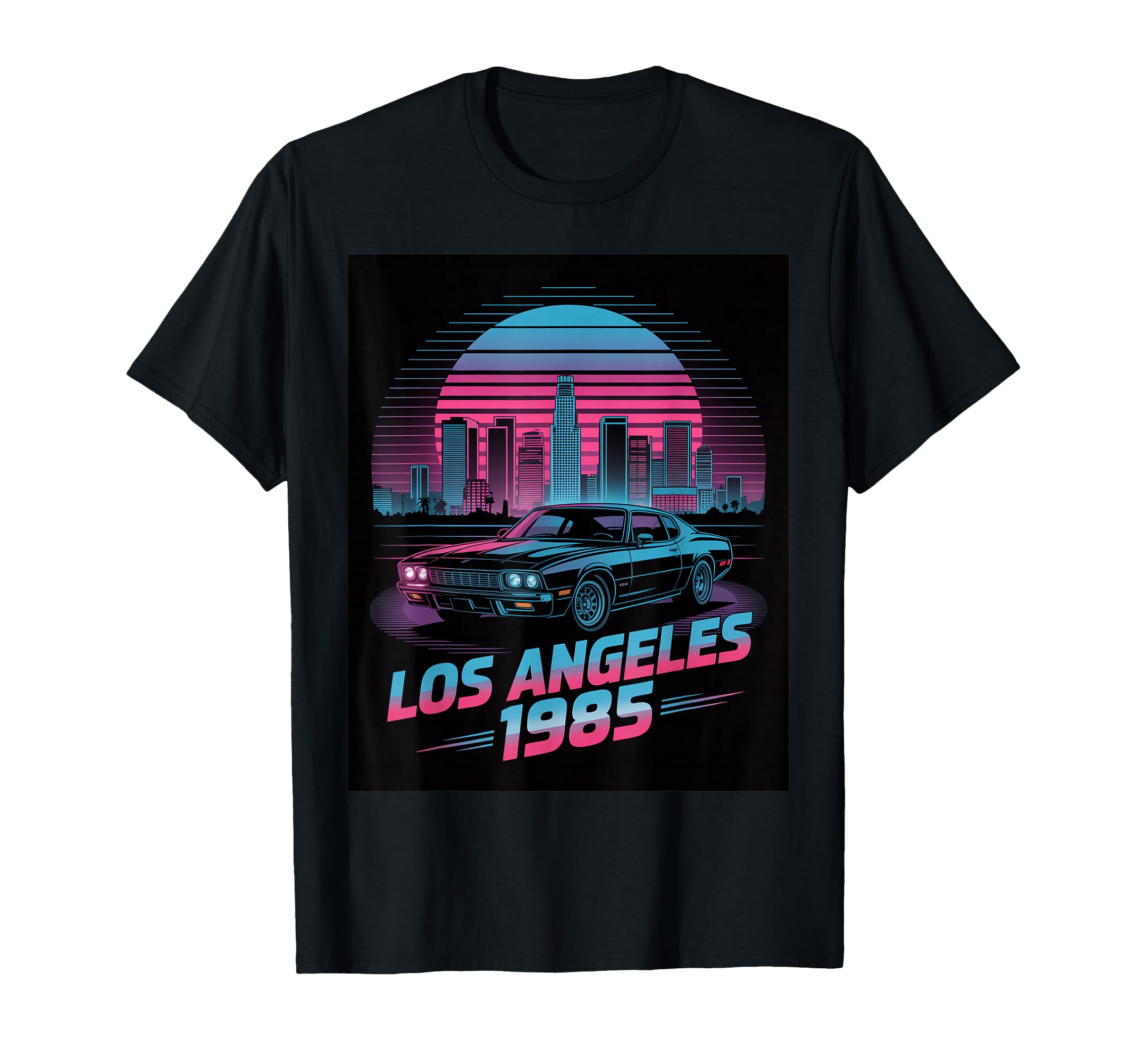 Synthwave Muscle Car Los Angeles 1985 T-Shirt - Streetwear Style Unisex - T-Shirt, Sweatshirt, Hoodie