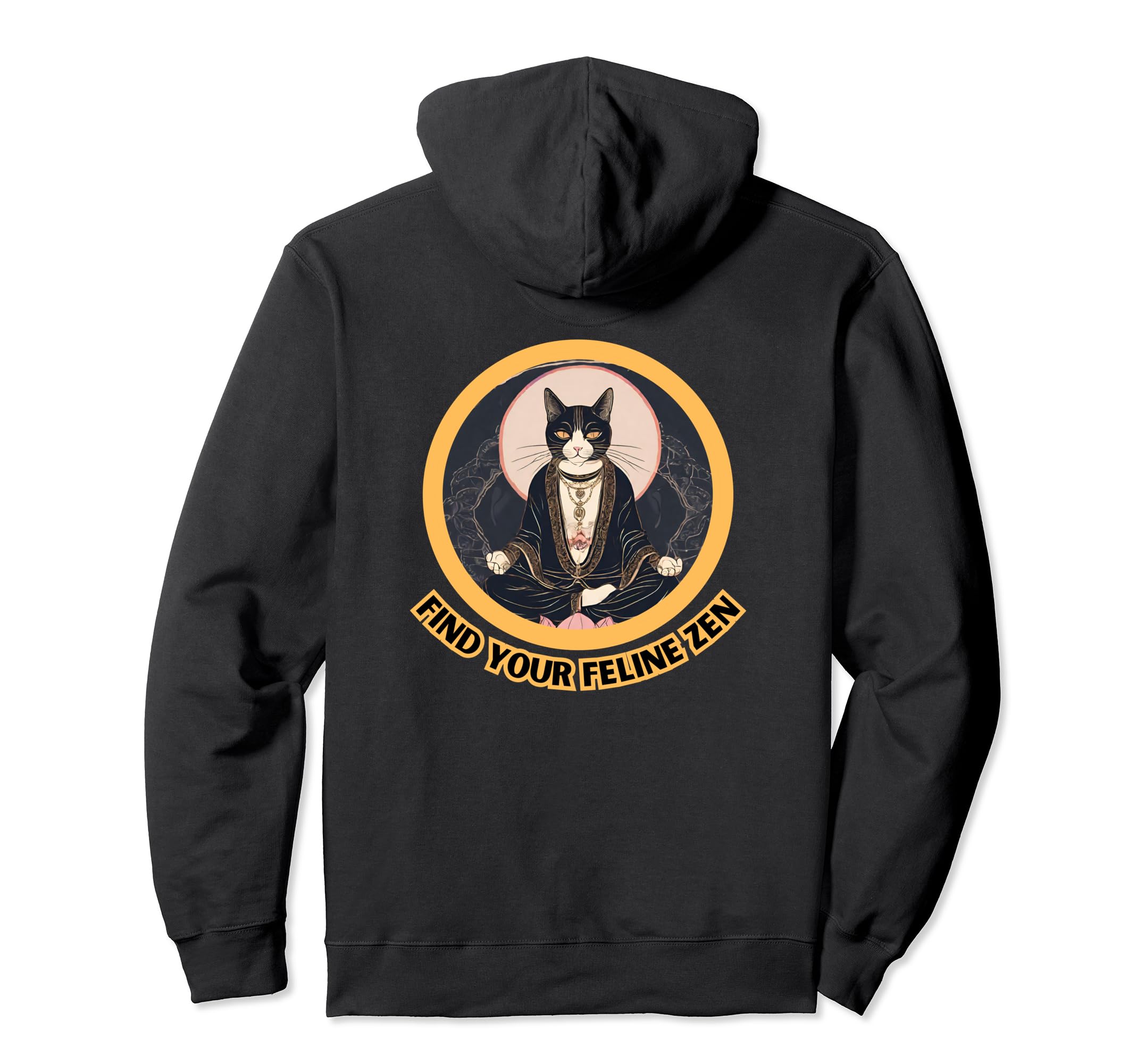 Feline Zen Relax Cat Meditation Be Hoodie - Aesthetic Graphic Men Women - T-Shirt, Sweatshirt, Hoodie