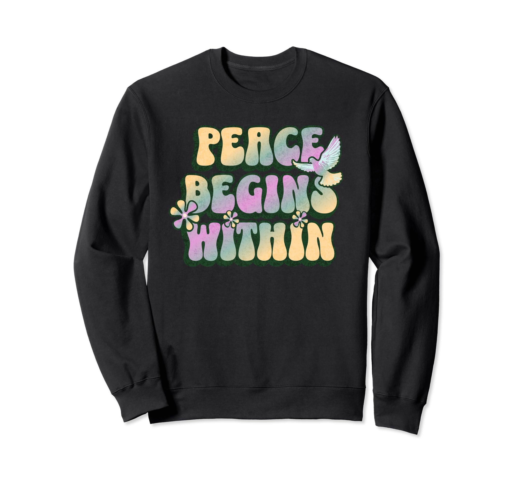 Groovy Peace Begins Within Sweatshirt - Fun Novelty Design Unisex - T-Shirt, Sweatshirt, Hoodie