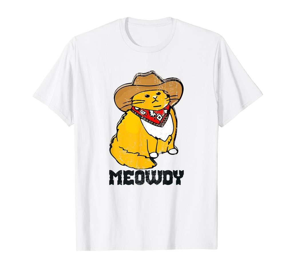 Meowdy Cat Funny Howdy Meme Western T-Shirt - Aesthetic Graphic Unisex - T-Shirt, Sweatshirt, Hoodie