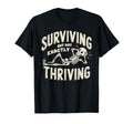 Surviving But Not Exactly Thriving T-Shirt - Unique Graphic for Adults - T-Shirt, Sweatshirt, Hoodie