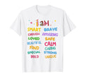 I Am Daily Affirmation Colorful T-Shirt - Casual Everyday Wear for Adults - T-Shirt, Sweatshirt, Hoodie