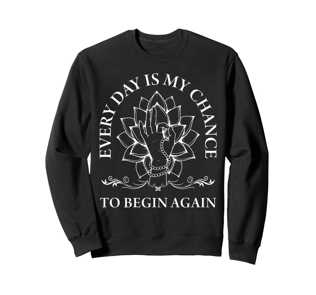 Inspirational Mindfulness Sweatshirt - Trendy Graphic Men Women - T-Shirt, Sweatshirt, Hoodie
