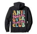 Anti Social Overthinkers Club Hoodie - Unique Graphic Men Women - T-Shirt, Sweatshirt, Hoodie