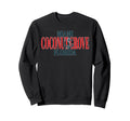 Miami Coconut Grove Florida Sweatshirt - Fun Novelty Design for Adults - T-Shirt, Sweatshirt, Hoodie