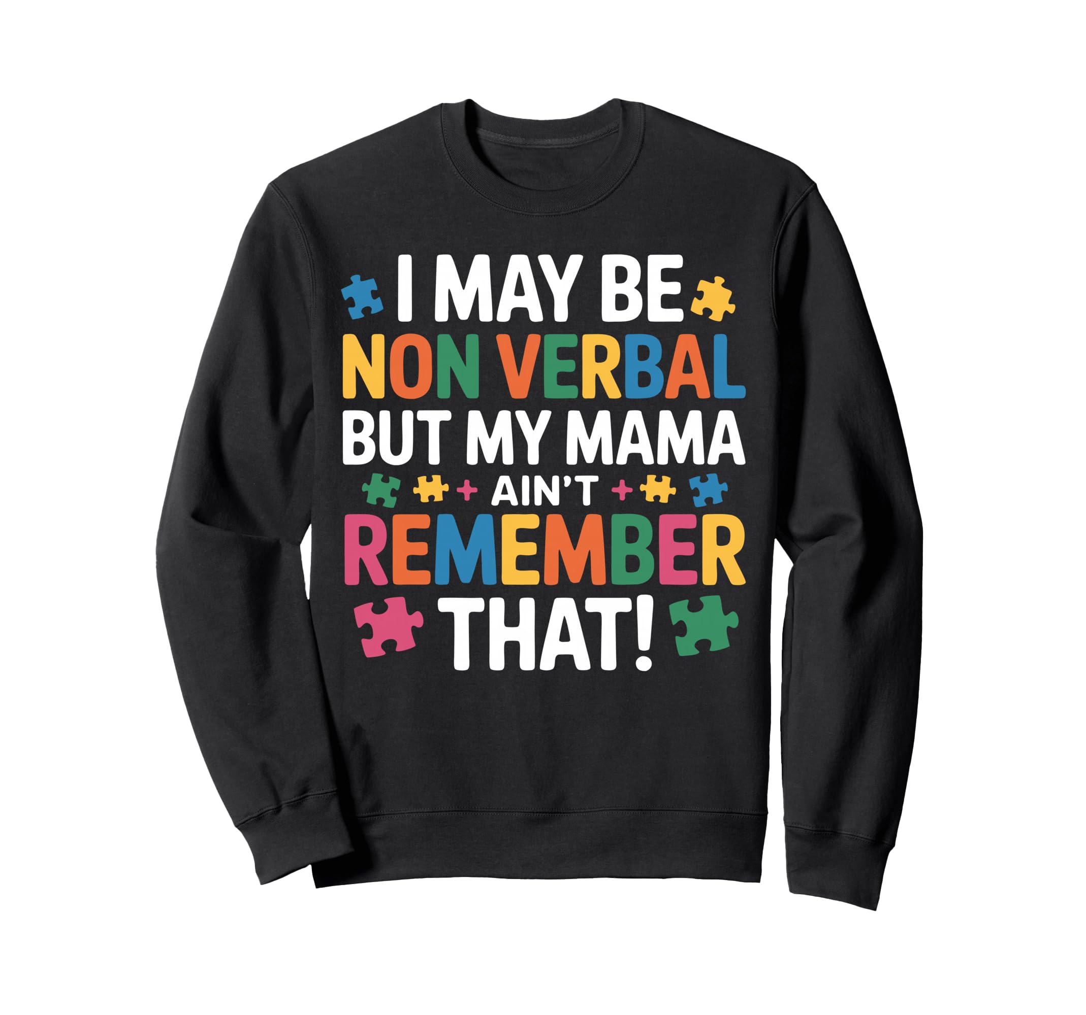 Autism Mom Autistic Child Mother Sweatshirt - Minimalist Print for Adults - T-Shirt, Sweatshirt, Hoodie