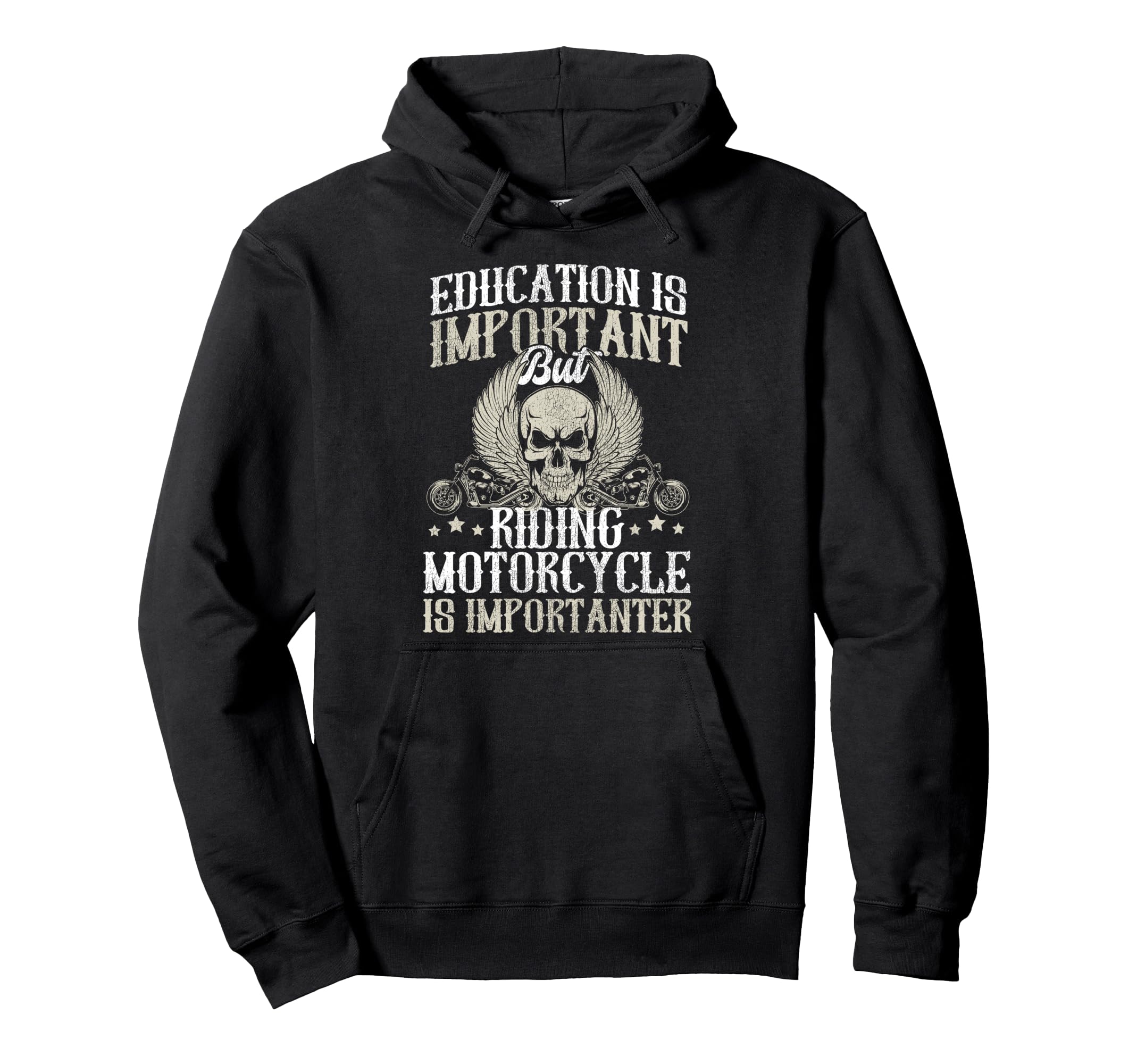 Motorcycle Biker Education Is Hoodie - Casual Everyday Wear for Adults - T-Shirt, Sweatshirt, Hoodie