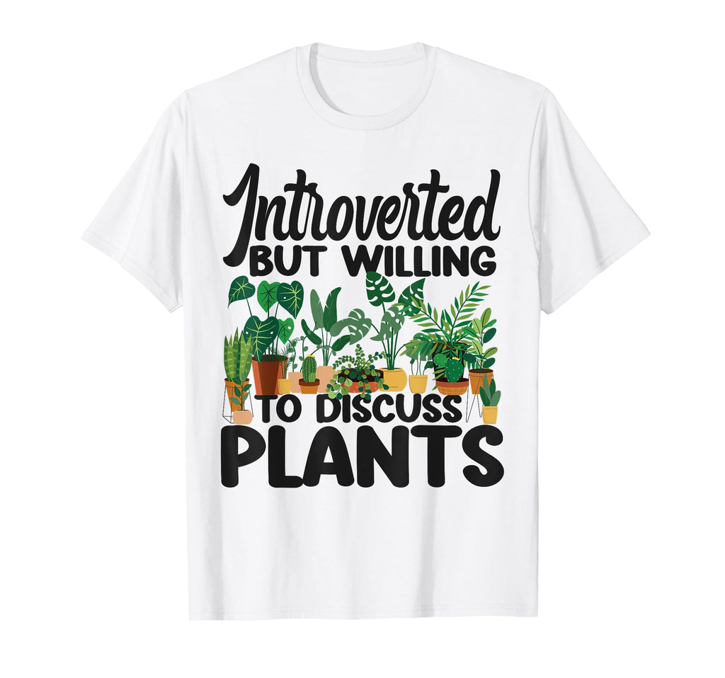 Plant Lover Gardening Introverted But T-Shirt - Minimalist Print Unisex - T-Shirt, Sweatshirt, Hoodie